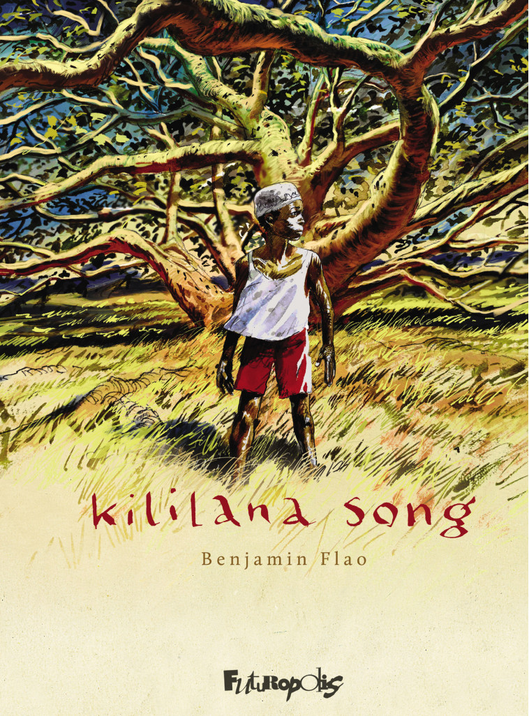 Kililana Song - Flao Benjamin - FUTUROPOLIS