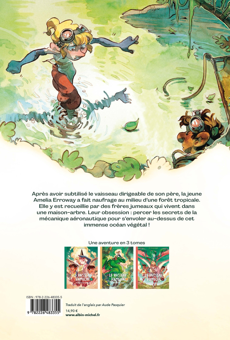 LE VAISSEAU D-AMELIA - TOME 2 - ESCALE DANS LA JUNGLE - PETERSCHMIDT B.C. - ALBIN MICHEL